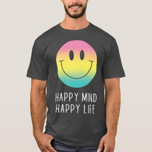 Camiseta Happy Mind Happy Life Rainbow Smile Face Motivatio