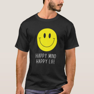 Camiseta Happy Mind Happy Life Yellow Smile Face Motivation
