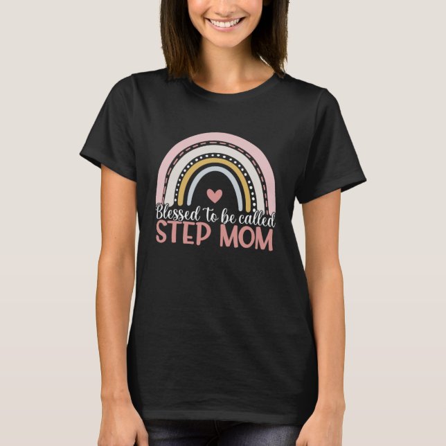 Camiseta Happy Mother s Day Blessed To Be Called Step Mom R (Anverso)