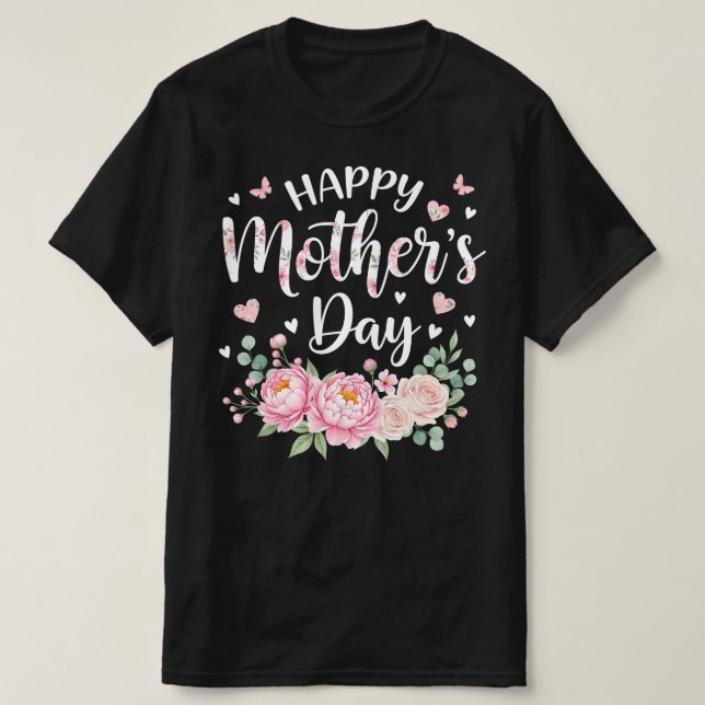 Camiseta Happy Mother’s Day | Elegant Floral Graphic (Diseño del anverso)