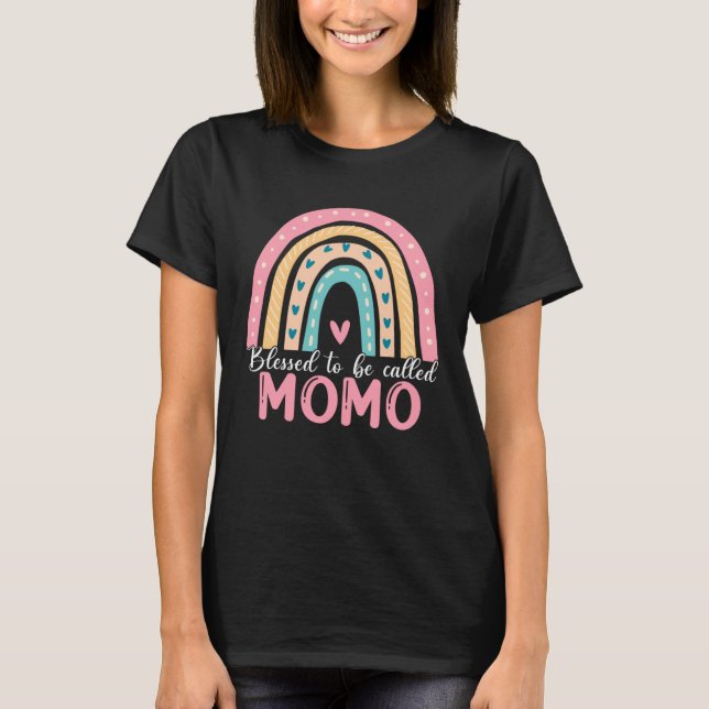 Camiseta Happy Mothers Day Blessed To Be Called Momo Rainbo (Anverso)