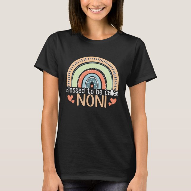 Camiseta Happy Mothers Day Women Blessed To Be Called Noni  (Anverso)