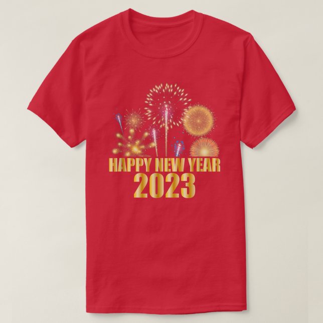 Camiseta Happy New Year 2023 Fireworks Welcome 2023 Celebra (Diseño del anverso)
