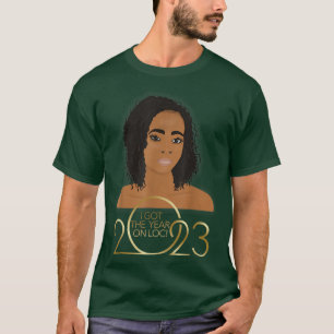 Camiseta Happy New Year 2023 Sisterlocks Locs T-Shirt