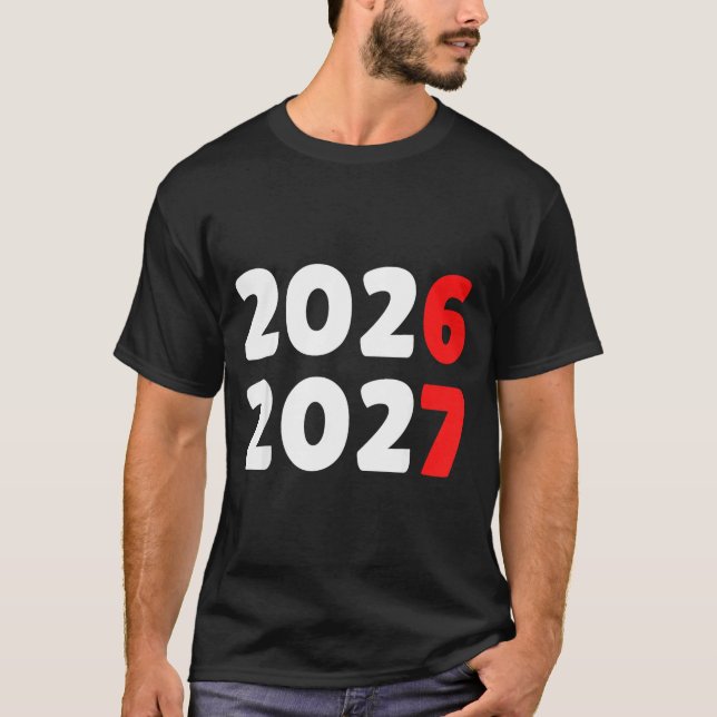 Camiseta Happy New Year 2026 2027 Funny Six Seven 67 Meme C (Anverso)