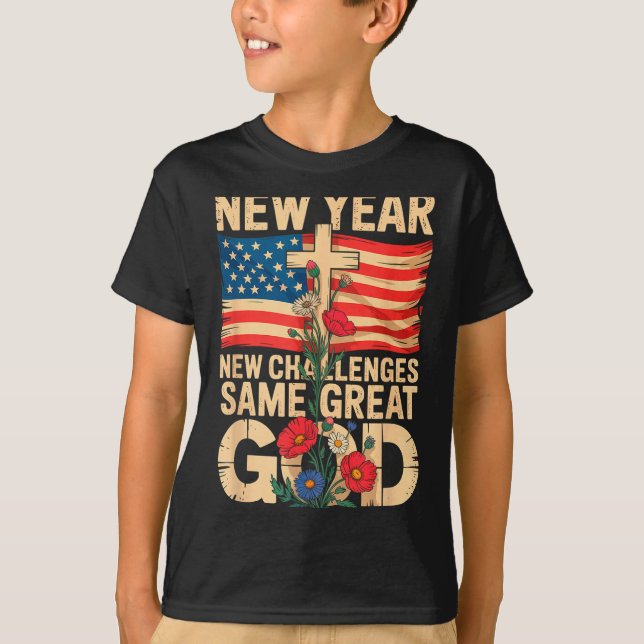 Camiseta Happy New Year 2026 Christian Challenges Same Grea (Anverso)