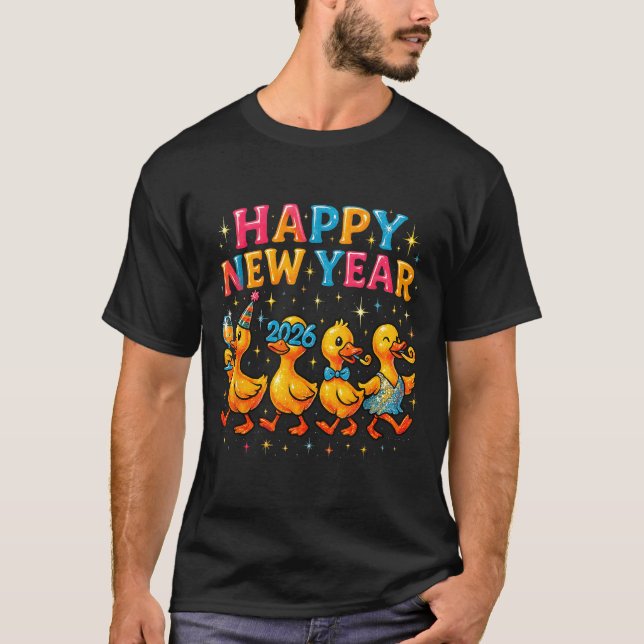 Camiseta Happy New Year 2026 Cute Duck Party Gift  (Anverso)
