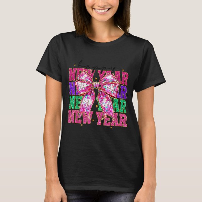 Camiseta Happy New Year 2026 Nk Coquette Bow Disco Ball Cou (Anverso)