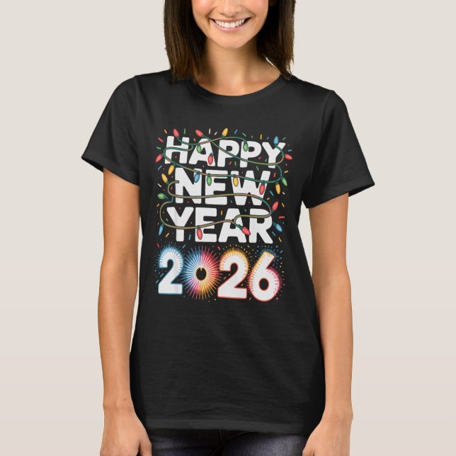 Camiseta Happy New Year 2026 Sparkle Shirt For Women  (Anverso)