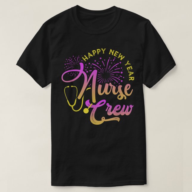 Camiseta Happy New Year Nurse Crew New Year's Day 2022  (Diseño del anverso)