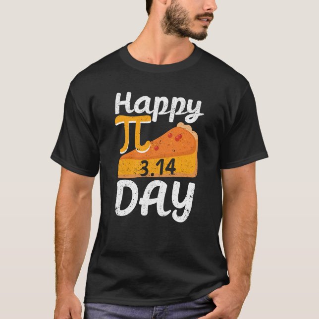 Camiseta Happy Pi Day Math Slice Of Pie Pun Pumpkin Pie Ner (Anverso)
