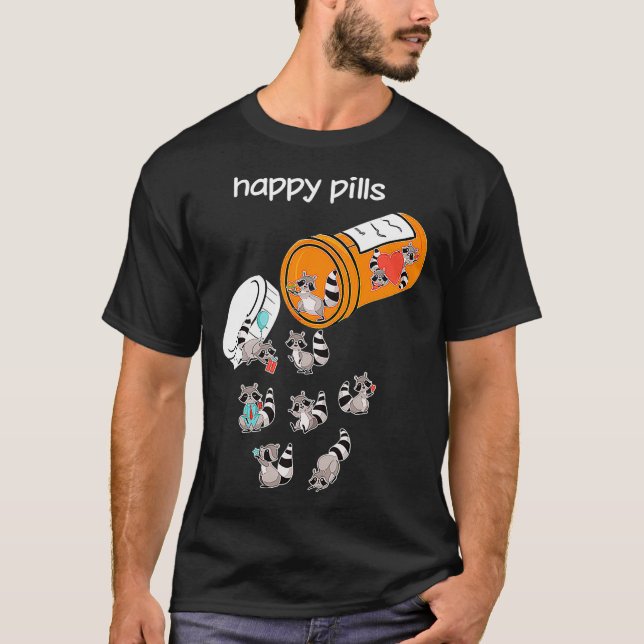 Camiseta Happy Pills Raccoon Funny Raccoon Lover  (Anverso)