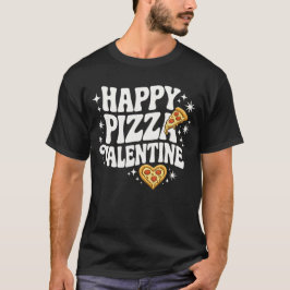 Camiseta Happy Pizza Valentine Funny Pizza Love Design