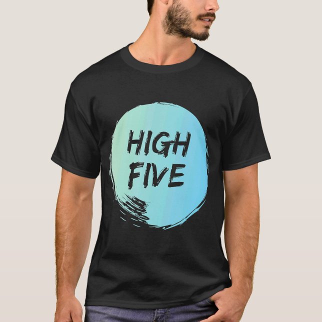 Camiseta Happy Positive High Five (Anverso)