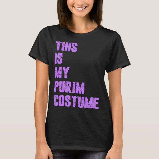Camiseta Happy Purim Hamantash This Is My Purim Costume Jew (Anverso)