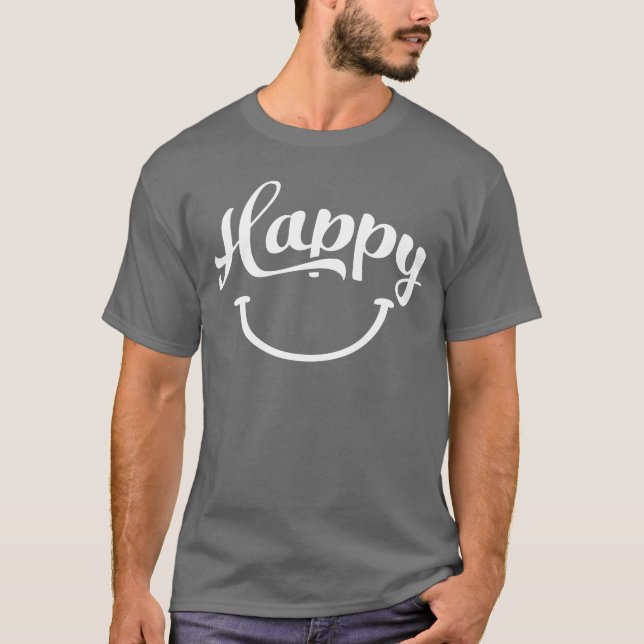 Camiseta happy quotes positive quote cute love positivity f (Anverso)