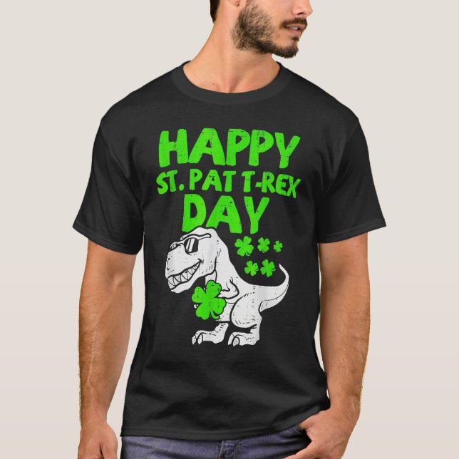 Camiseta Happy St Pat Rex Day Dino Saurus St Patricks Day B (Anverso)