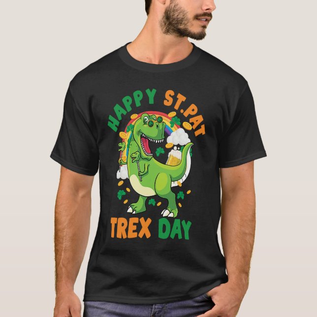 Camiseta Happy St Pat Rex Day Dinosaur Rex St Patrick's You (Anverso)