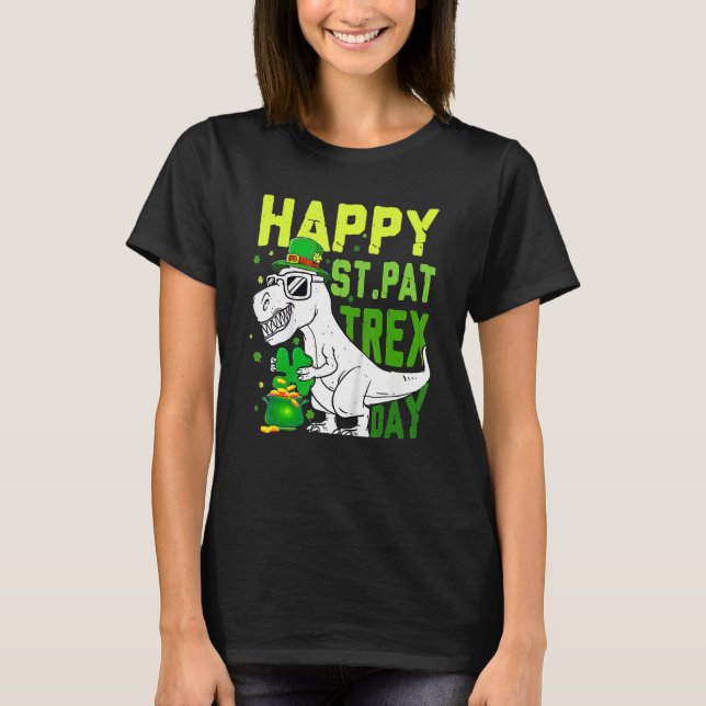Camiseta Happy St PaT Rex Dinosaur Saint Patrick's Day For  (Anverso)