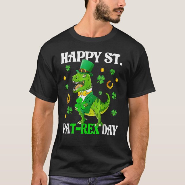 Camiseta Happy St PaT Rex Dinosaur Saint Patrick's Day For  (Anverso)