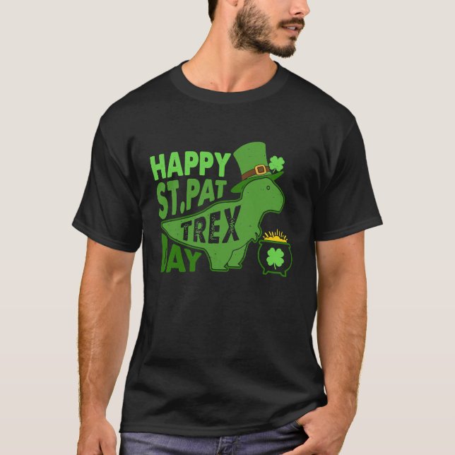 Camiseta Happy St Pat T Rex Day Dinosaur St Patrick's Day (Anverso)