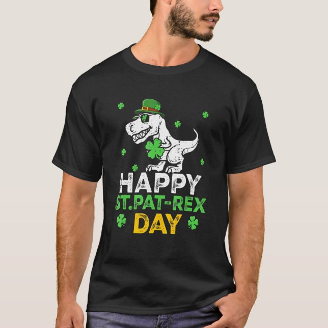 Camiseta Happy St Pat Trex Day Dino Patricks Day Lucky Todd (Anverso)