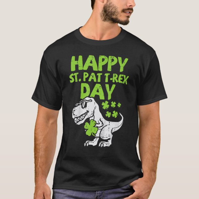 Camiseta Happy St Pat Trex Day Dino St Patricks Day Toddler (Anverso)