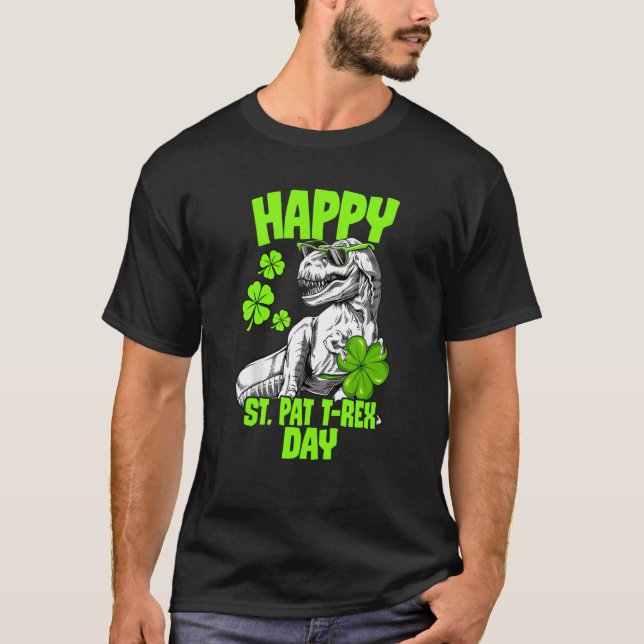 Camiseta Happy St Pat Trex Day Dino St Patricks Day Toddler (Anverso)