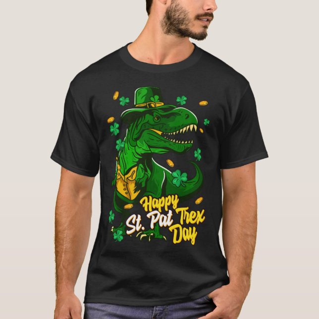 Camiseta Happy St Pat Trex Day  Dinosaur St Patrick's Day P (Anverso)