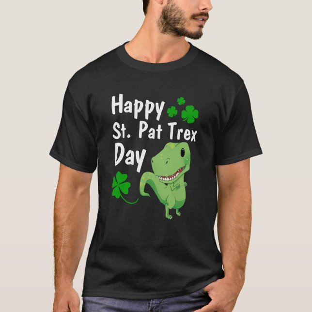 Camiseta Happy St Pat Trex DayDinosaur St Patrick's Day (Anverso)
