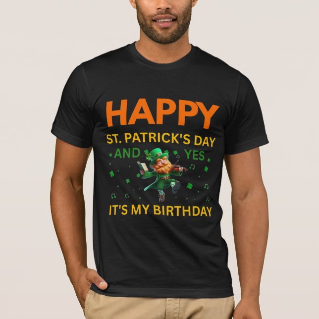 Camiseta Happy St. Patrick's Day AND My Birthday Leprechaun (Anverso)