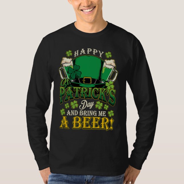 Camiseta Happy St Patrick's Day & Bring Me A Beer St Paddy' (Anverso)