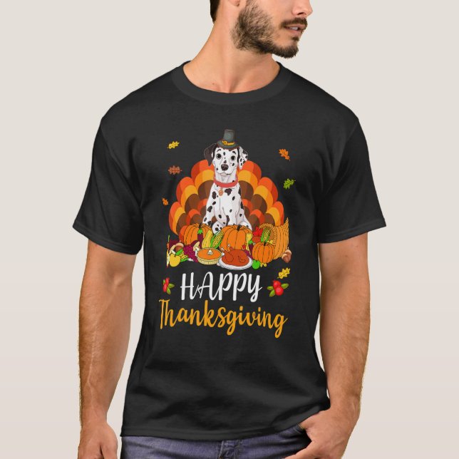Camiseta Happy Thanksgiving Dalmatian Dog Turkey Pet   (Anverso)