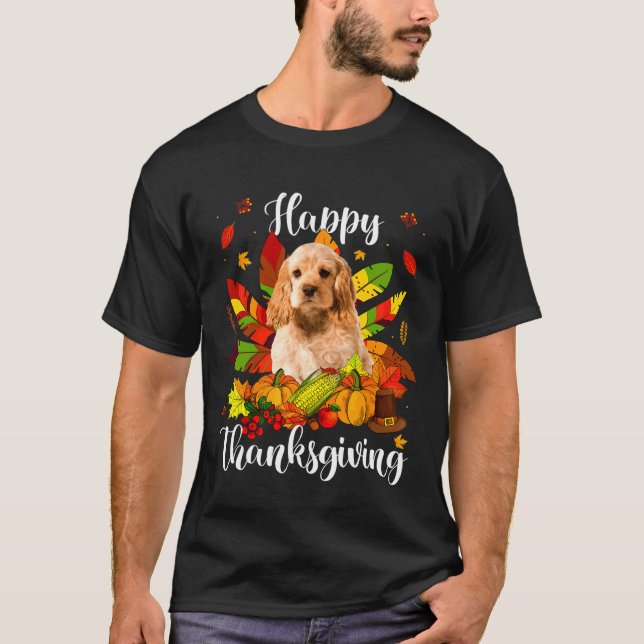 Camiseta Happy Thanksgiving Turkey Cocker Spaniel Dog Autum (Anverso)