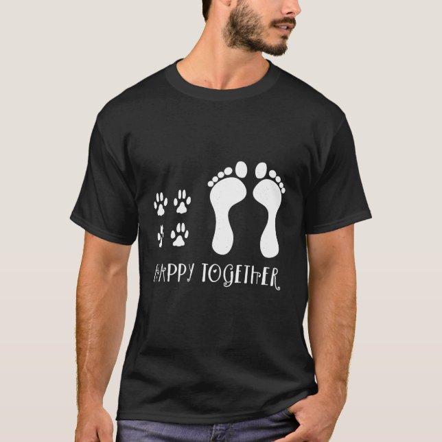 Camiseta Happy Together Dog Lover Pet Lover Paws and Feed T (Anverso)