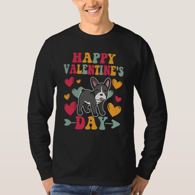 Camiseta Happy Valentines Day French Bulldog Heart Love Gro (Anverso)