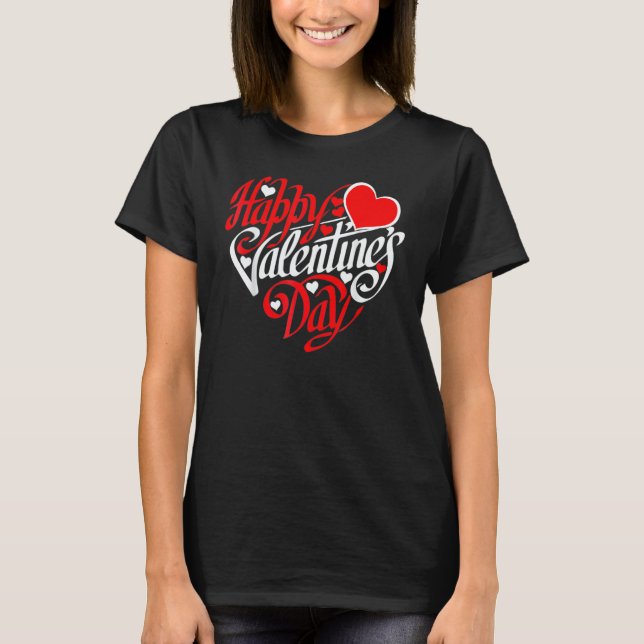 Camiseta Happy Valentines Day Heart Love Valentine Men Wome (Anverso)