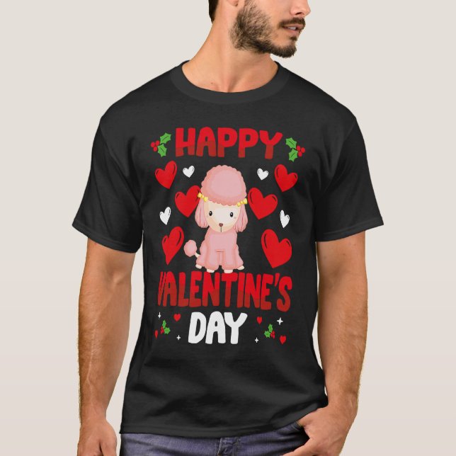 Camiseta Happy Valentines Day Poodle Heart Love Animal   1 (Anverso)