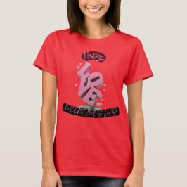 Camiseta Happy Vanlentines DAy T-Shirt