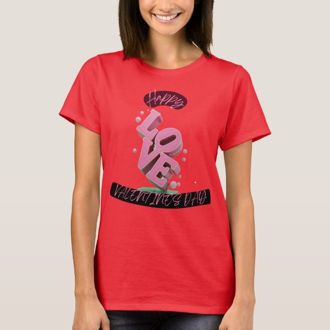 Camiseta Happy Vanlentines DAy T-Shirt (Anverso)