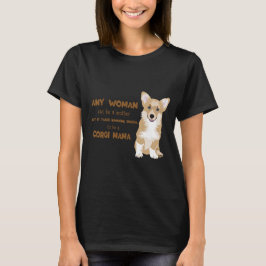 Camiseta Happy Welsh Corgi Pembroke - CORGI MAMA