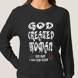 Camiseta HappyWorkT DIOS CREÓ MUJERES PEEN NO