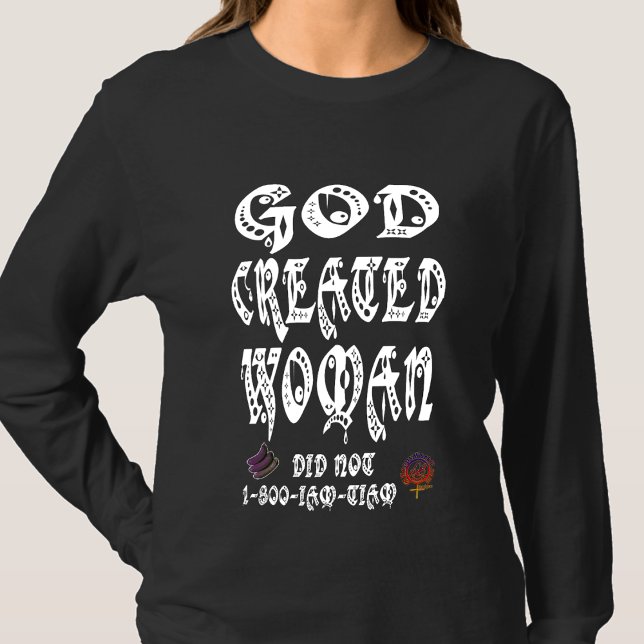 Camiseta HappyWorkT DIOS CREÓ MUJERES PEEN NO (Subido por el creador)