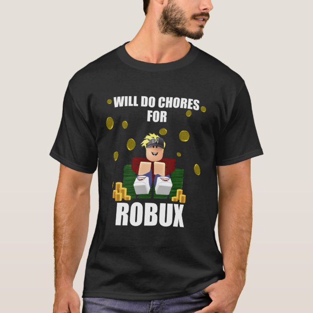 Camiseta Hará Tareas Graciosas Para Robux Computer Video Ga (Anverso)