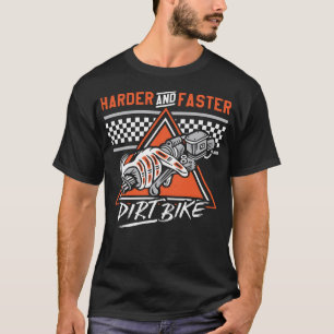 Camiseta Harde moto sucia y más rápido