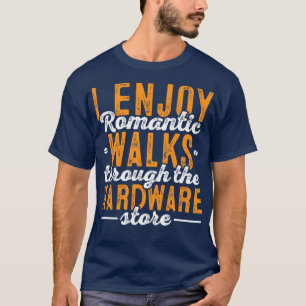 Camiseta Hardware Store Handyman Carpenter Woodworker