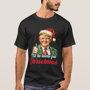 Camiseta Haré Hogar A Los Navidades Trump Divertidos Pajama