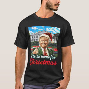 Camiseta Haré Hogar A Los Navidades Trump Divertidos Pajama