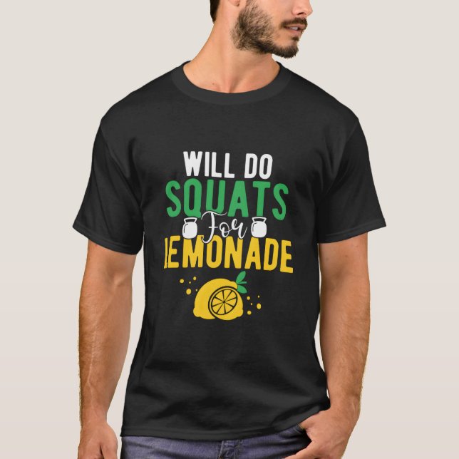 Camiseta Haré Sentadillas Por Limonada (Anverso)