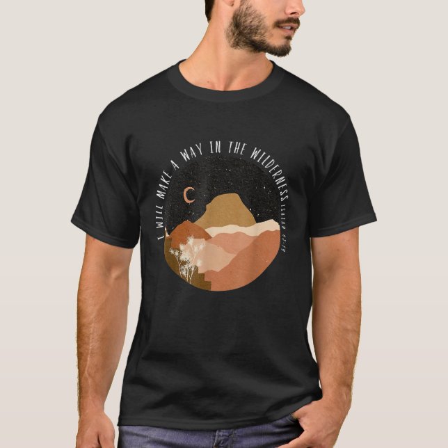 Camiseta Haré Un Camino En El Salvaje Isaías 43 19 B (Anverso)